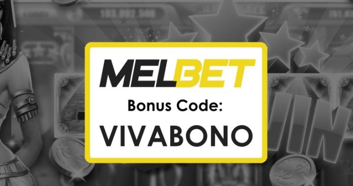 Melbet Promo Code Bangladesh: Up to $1750 and Free Spins with VIVABONO