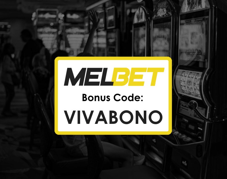 Melbet Nigeria Promo Code for Registration Why the VIVABONO Code Is a Must for New Users