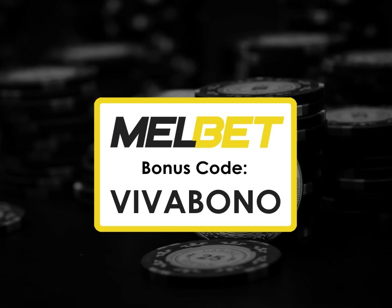 Melbet Canada Register Promo Code Maximize Your Bonus With VIVABONO