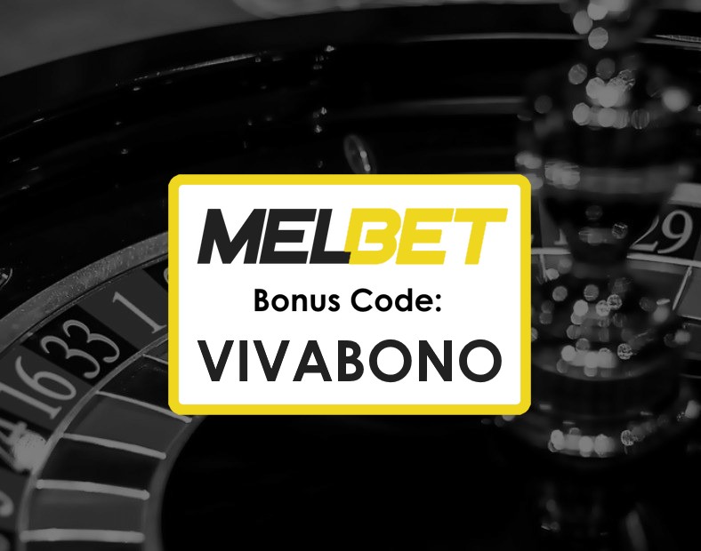 Melbet Myanmar New Registration Promo Code Your Ultimate Betting Companion