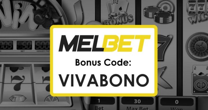 Melbet Kenya Apk Promo Code: Unlock $1750 Bonus with VIVABONO