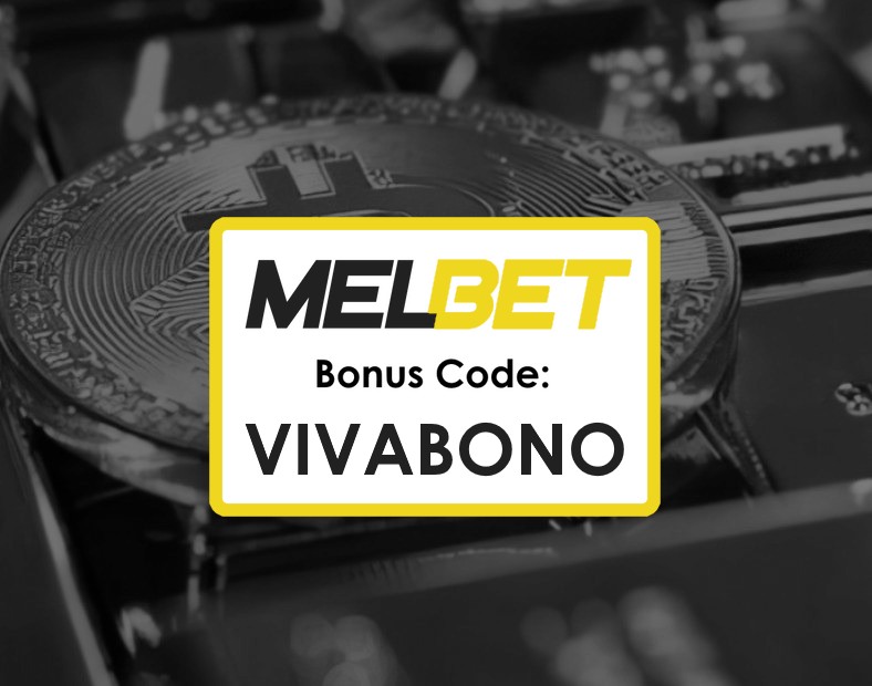 Melbet India Bonus Promo Code A Complete Guide to the Melbet India Mobile App