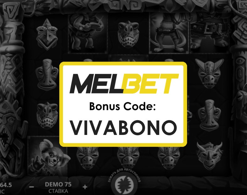 Melbet Bangladesh Promo Code for Registration Mobile App Bonuses and Features