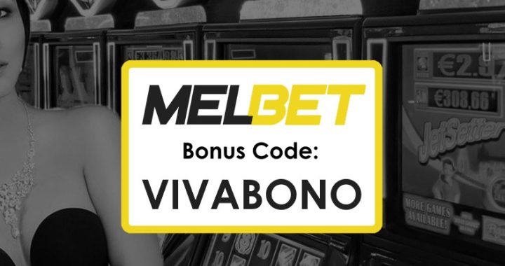 Promo Code for Melbet Nepal: Unlock $1750 Bonus with VIVABONO