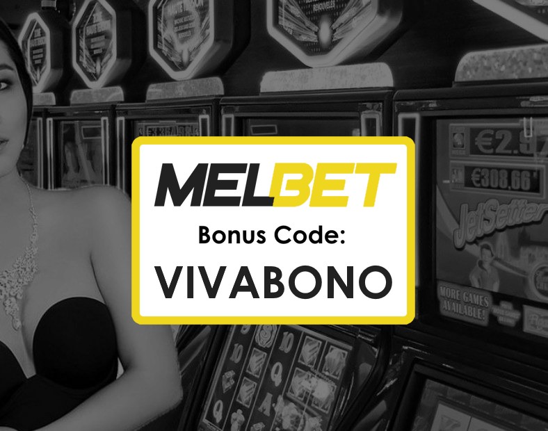 Promo Code for Melbet Nepal Get 290 Free Spins with VIVABONO